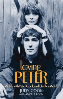 Loving Peter : My Life with Peter Cook and Dudley Moore, Paperback Book Loving Peter : My Life with Peter Cook and Dudley Moore, Paperback Book