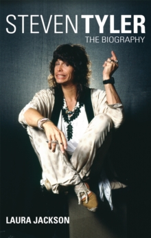 Steven Tyler : The Biography, Paperback Book Steven Tyler : The Biography, Paperback Book