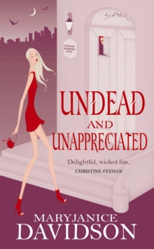 Undead and Unappreciated, Paperback Book Undead and Unappreciated, Paperback Book