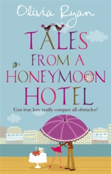 Tales from a Honeymoon Hotel, Paperback Tales from a Honeymoon Hotel, Paperback
