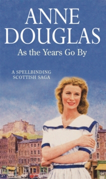 As the Years Go by, Paperback As the Years Go by, Paperback