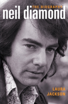Neil Diamond : The Biography, Paperback Book Neil Diamond : The Biography, Paperback Book