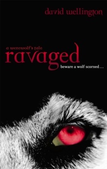 Ravaged : A Werewolf's Tale, Paperback Ravaged : A Werewolf's Tale, Paperback