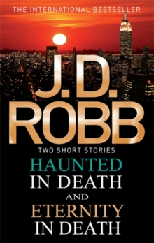 Haunted in Death/Eternity in Death, Paperback Book Haunted in Death/Eternity in Death, Paperback Book