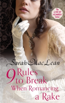Nine Rules to Break When Romancing a Rake : Number 1 in series, Paperback Book Nine Rules to Break When Romancing a Rake : Number 1 in series, Paperback Book
