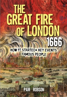 The Great Fire of London 1666, Paperback The Great Fire of London 1666, Paperback