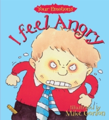I Feel Angry, Paperback Book I Feel Angry, Paperback Book