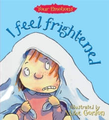 I Feel Frightened, Paperback Book I Feel Frightened, Paperback Book