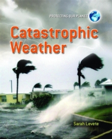 Catastrophic Weather, Paperback Book Catastrophic Weather, Paperback Book