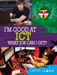 ICT What Job Can I Get?, Paperback Book ICT What Job Can I Get?, Paperback Book