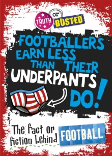The Fact or Fiction Behind Football, Paperback Book The Fact or Fiction Behind Football, Paperback Book