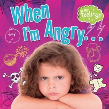 When I'm Angry, Hardback Book When I'm Angry, Hardback Book