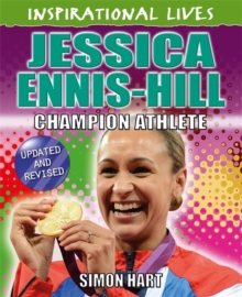 Jessica Ennis-Hill : Champion Athlete, Paperback Jessica Ennis-Hill : Champion Athlete, Paperback