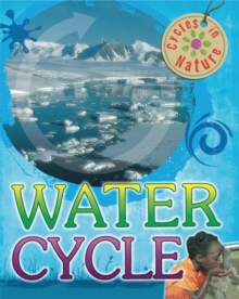 The Water Cycle, Paperback Book The Water Cycle, Paperback Book
