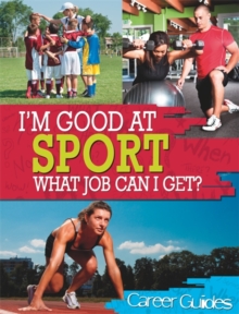 Sport What Job Can I Get?, Paperback Book Sport What Job Can I Get?, Paperback Book