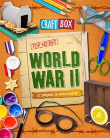 World War II : 12 Projects to Make and Do, Paperback Book World War II : 12 Projects to Make and Do, Paperback Book