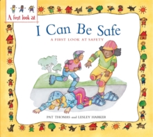 Safety: I Can be Safe, Paperback Safety: I Can be Safe, Paperback