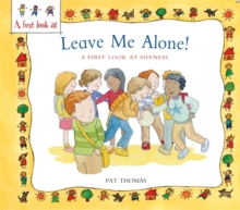 Overcoming Shyness: Leave Me Alone!, Paperback Book Overcoming Shyness: Leave Me Alone!, Paperback Book