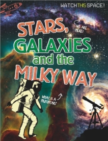 Stars, Galaxies and the Milky Way, Paperback Book Stars, Galaxies and the Milky Way, Paperback Book