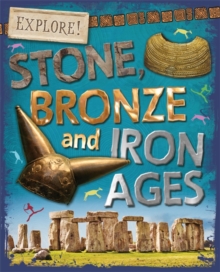 Stone, Bronze and Iron Ages, Hardback Book Stone, Bronze and Iron Ages, Hardback Book