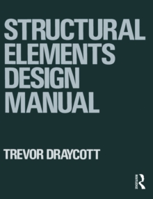 Structural Elements Design Manual, Paperback Book Structural Elements Design Manual, Paperback Book