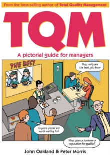 Total Quality Management : A Pictorial Guide for Managers, Paperback Total Quality Management : A Pictorial Guide for Managers, Paperback