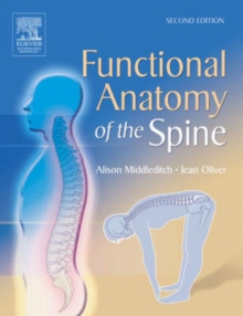 Functional Anatomy of the Spine, Paperback Book Functional Anatomy of the Spine, Paperback Book