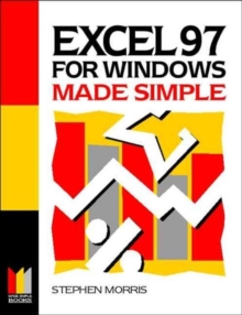 Excel 97 for Windows Made Simple, Paperback Book Excel 97 for Windows Made Simple, Paperback Book
