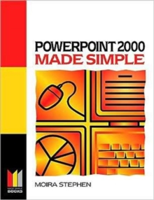 Powerpoint 2000 Made Simple, Paperback Powerpoint 2000 Made Simple, Paperback