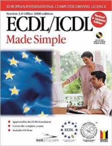 ECDL/ICDL 3.0 Made Simple (Office 2000 Edition), Paperback ECDL/ICDL 3.0 Made Simple (Office 2000 Edition), Paperback