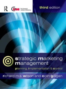 Strategic Marketing Management : Planning, Implementation and Control, Paperback Book Strategic Marketing Management : Planning, Implementation and Control, Paperback Book