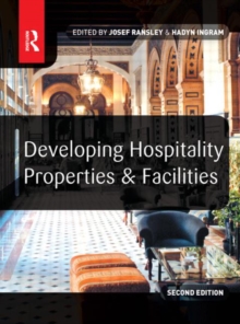 Developing Hospitality Properties and Facilities, Paperback Book Developing Hospitality Properties and Facilities, Paperback Book
