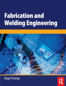 Fabrication and Welding Engineering, Paperback Book Fabrication and Welding Engineering, Paperback Book