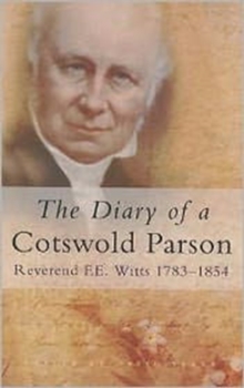 The Diary of a Cotswold Parson, Paperback Book The Diary of a Cotswold Parson, Paperback Book