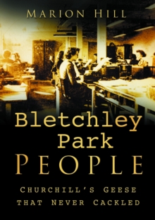 Bletchley Park People, Paperback Bletchley Park People, Paperback