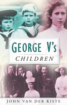 George V's Children, Paperback Book George V's Children, Paperback Book