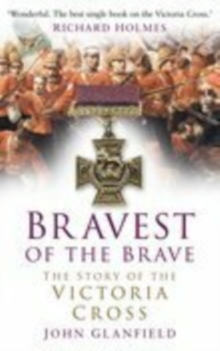 Bravest of the Brave, Hardback Book Bravest of the Brave, Hardback Book