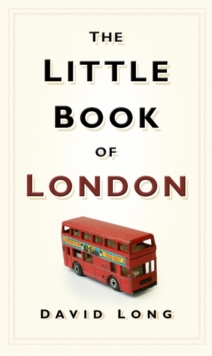 The Little Book of London, Hardback Book The Little Book of London, Hardback Book