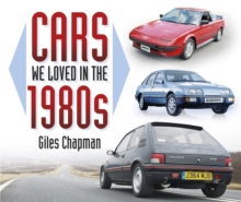 Cars We Loved in the 1980s, Paperback Book Cars We Loved in the 1980s, Paperback Book