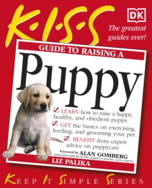 KISS Guide to Raising a Puppy, Paperback Book KISS Guide to Raising a Puppy, Paperback Book