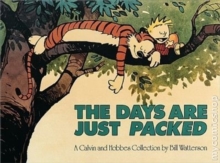 The Days are Just Packed, Paperback The Days are Just Packed, Paperback