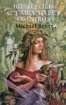 Irish Folk and Fairy Tales : Omnibus Edition, Paperback Book Irish Folk and Fairy Tales : Omnibus Edition, Paperback Book