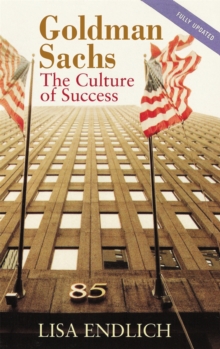 Goldman Sachs : The Culture of Success, Paperback Book Goldman Sachs : The Culture of Success, Paperback Book