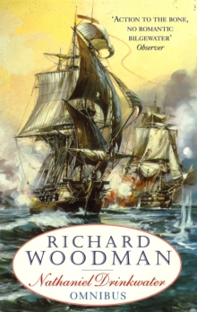 The First Nathaniel Drinkwater Omnibus : An Eye of the Fleet, A King's Cutter, A Brig of War "Eye of the Fleet", "King's Cutter", "Brig of War", Paperback Book The First Nathaniel Drinkwater Omnibus : An Eye of the Fleet, A King's Cutter, A Brig of War "Eye of the Fleet", "King's Cutter", "Brig of War", Paperback Book