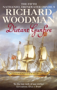 Distant Gunfire: Nathaniel Drinkwater Omnibus 5 : "Shadow of the Eagle", "Ebb Tide", Paperback Book Distant Gunfire: Nathaniel Drinkwater Omnibus 5 : "Shadow of the Eagle", "Ebb Tide", Paperback Book