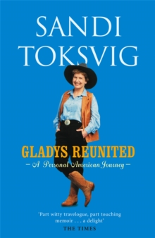 Gladys Reunited : A Personal American Journey, Paperback Book Gladys Reunited : A Personal American Journey, Paperback Book
