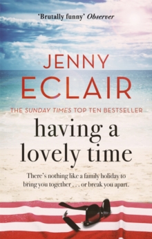 Having a Lovely Time, Paperback Having a Lovely Time, Paperback
