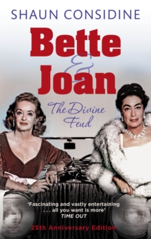 Bette And Joan: The Divine Feud, Paperback Book Bette And Joan: The Divine Feud, Paperback Book