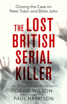 The Lost British Serial Killer, Paperback The Lost British Serial Killer, Paperback