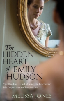 The Hidden Heart of Emily Hudson, Paperback Book The Hidden Heart of Emily Hudson, Paperback Book
